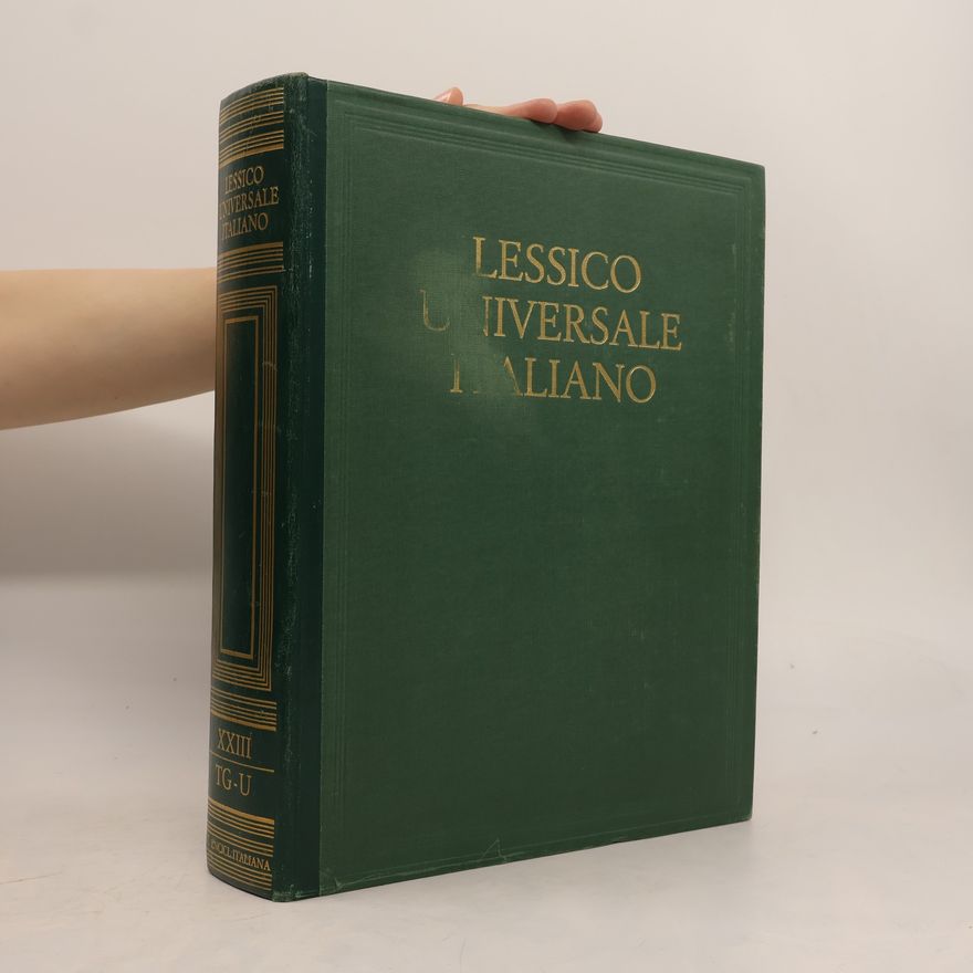 Various authors Lessico universale italiano XXIII. TG-U