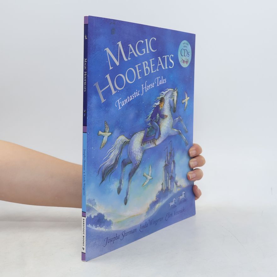 Josepha Sherman Magic Hoofbeats
