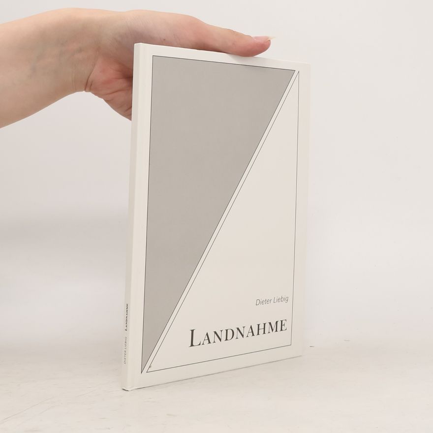 Dieter Liebig Landnahme