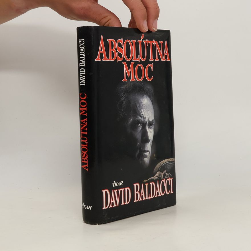 David Baldacci Absolútna moc
