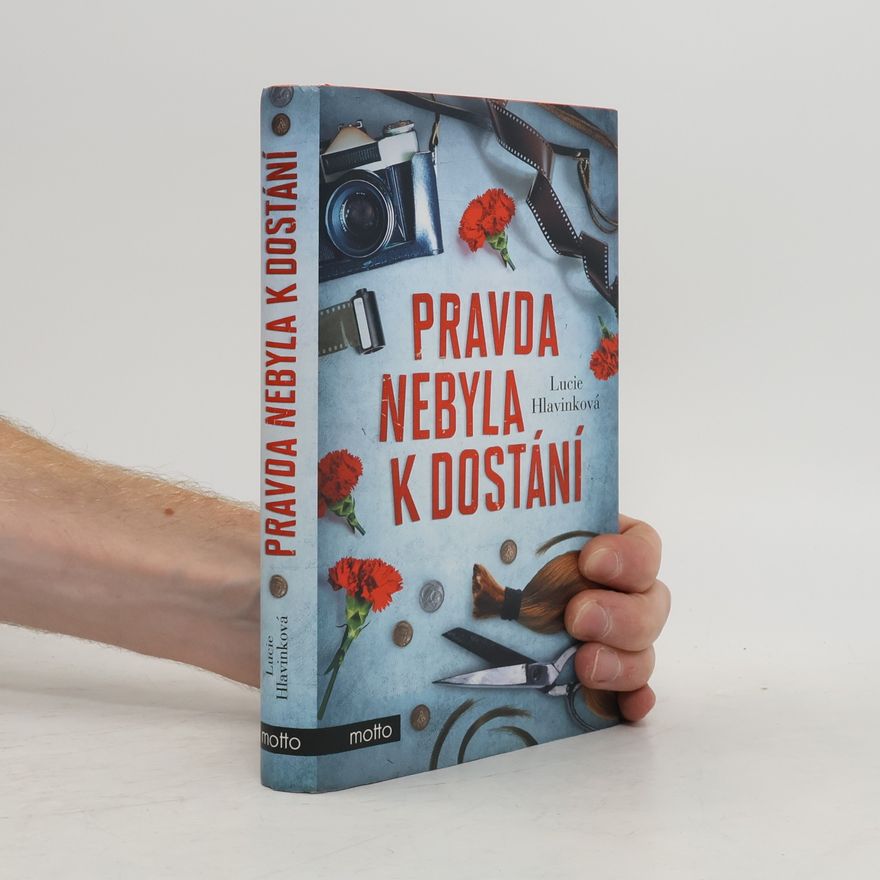 Lucie Hlavinková Pravda nebyla k dostání