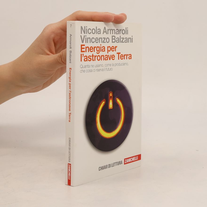 Nicola Armaroli Chiavi di Lettura - 7: Energia per l'astronave Terra