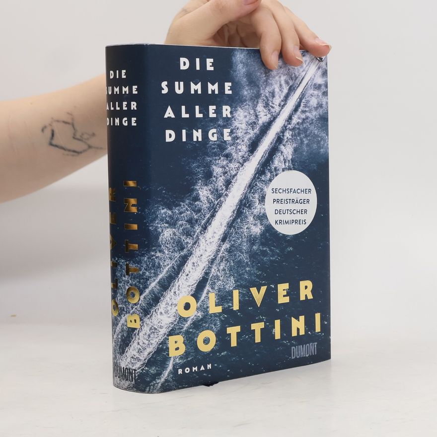 Oliver Bottini Die Summe aller Dinge