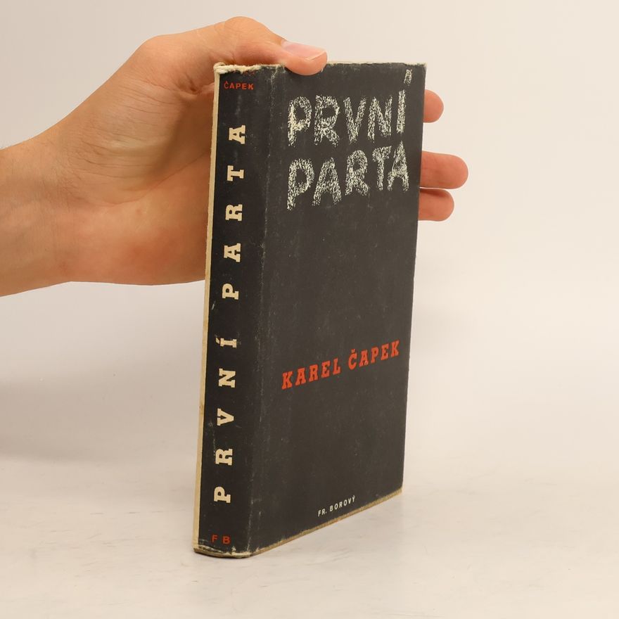 Karel Čapek První parta