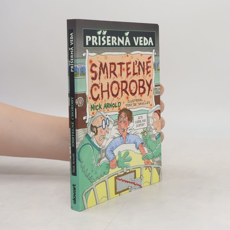 Nick Arnold Smrteľné choroby