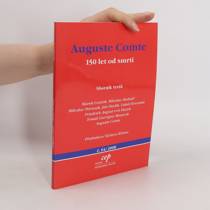 Autorenkollektiv Auguste Comte. 150 let od smrti