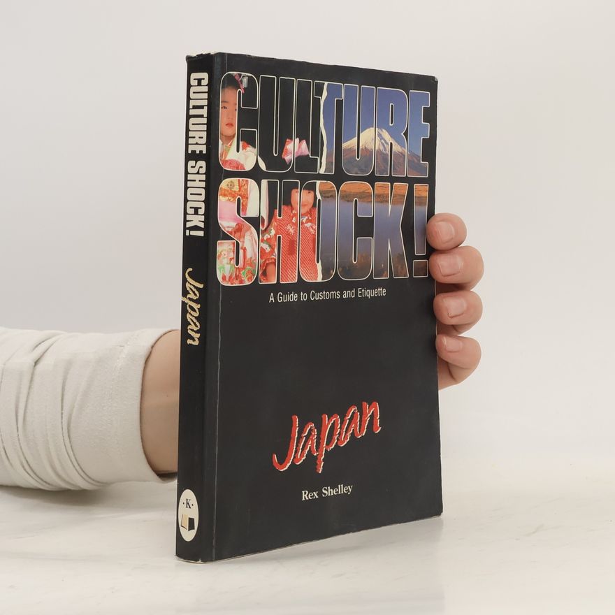 Rex Shelley Culture Shock! Japan
