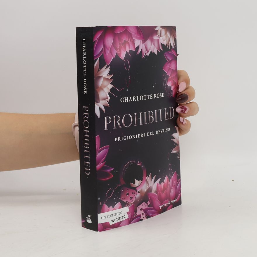 Charlotte Rose Prohibited. prigionieri del destino (Original Tascabili Sperling)