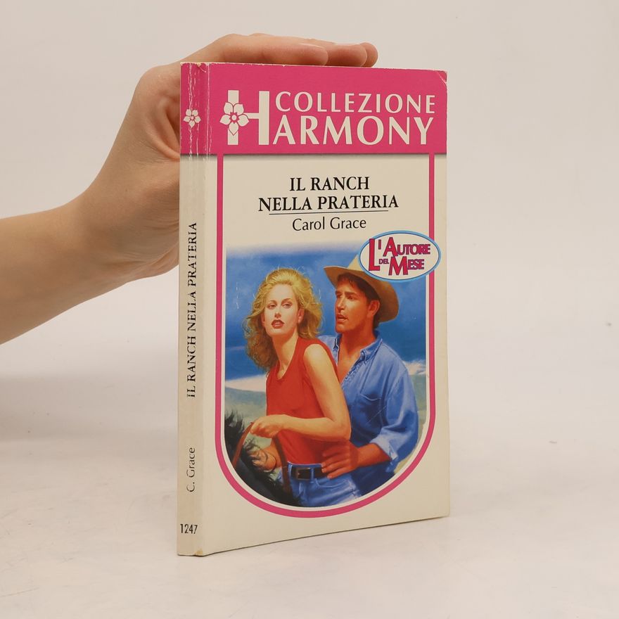 Carol Grace Il ranch nella prateria