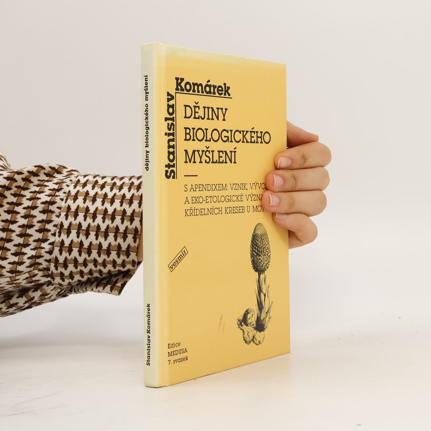 Stanislav Komárek Dějiny biologického myšlení