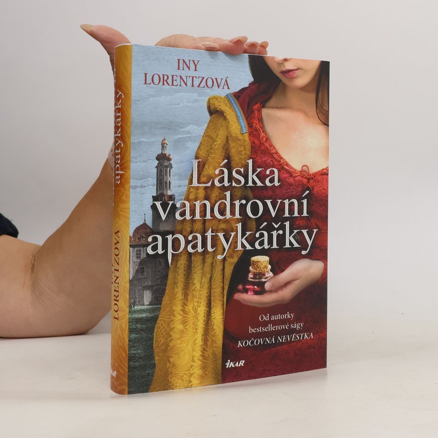 Iny Lorentz Láska vandrovní apatykářky