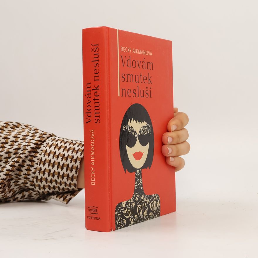 Becky Aikman Vdovám smutek nesluší