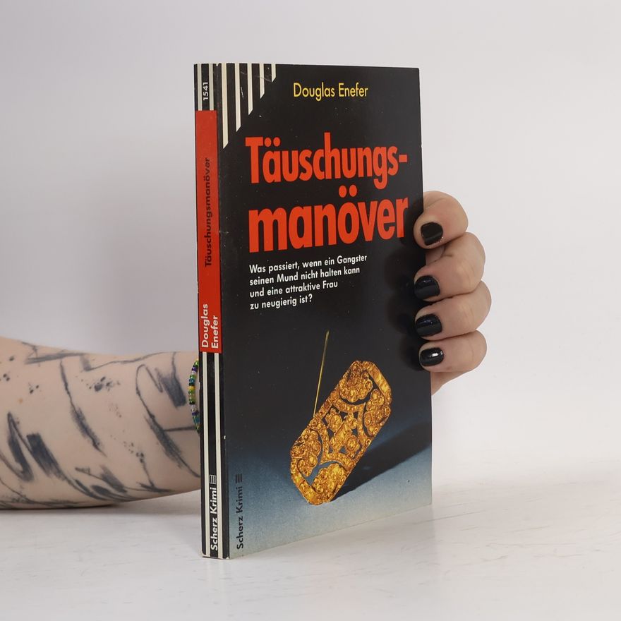 Douglas Enefer Täuschungsmanöver