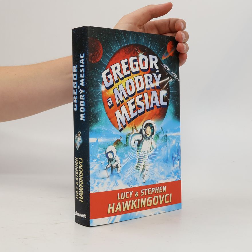 Lucy Hawking Gregor a modrý mesiac