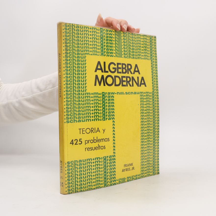Frank Ayres, Jr. Algebra moderna