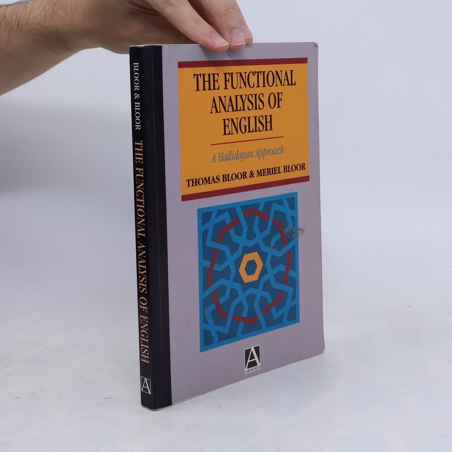 Meriel Bloor The Functional Analysis of English