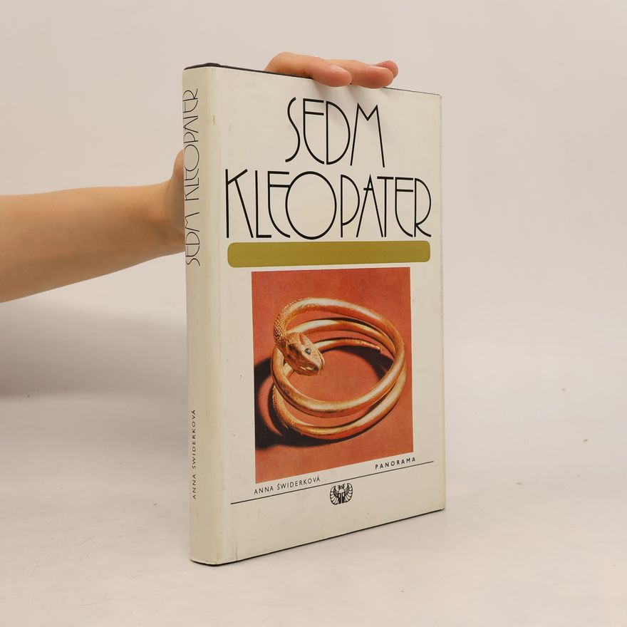 Swiderková Anna Sedm Kleopater