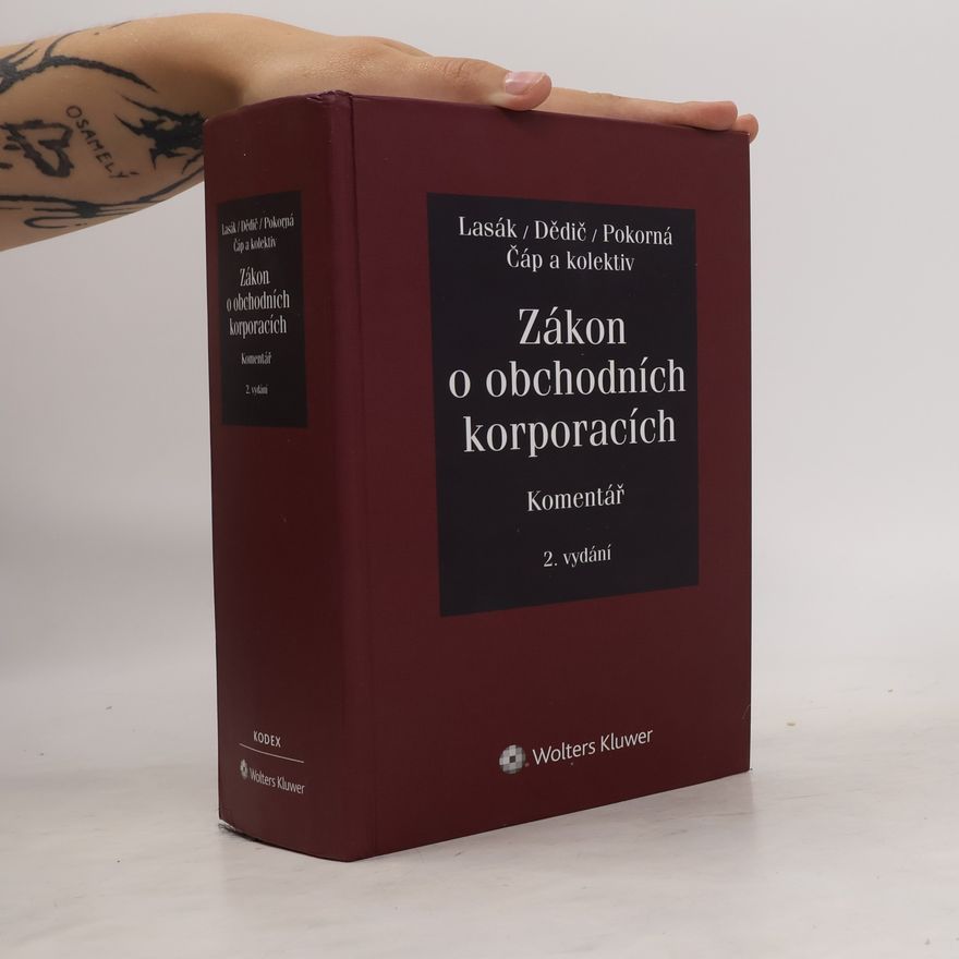 Jan Lasák Zákon o obchodních korporacích (90/2012 Sb.). Komentář - 2. vydání