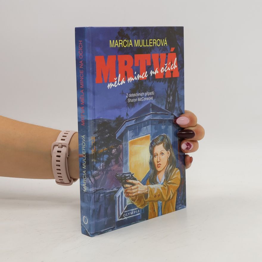 Marcia Muller Mrtvá měla mince na očích