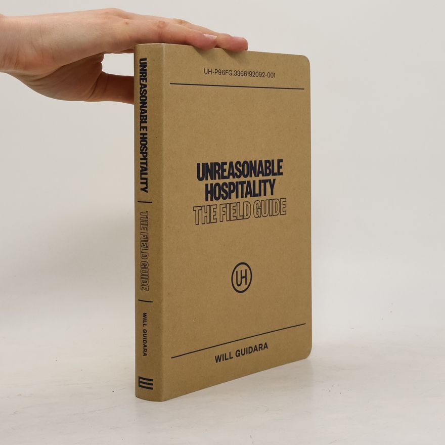 Will Guidara Unreasonable Hospitality