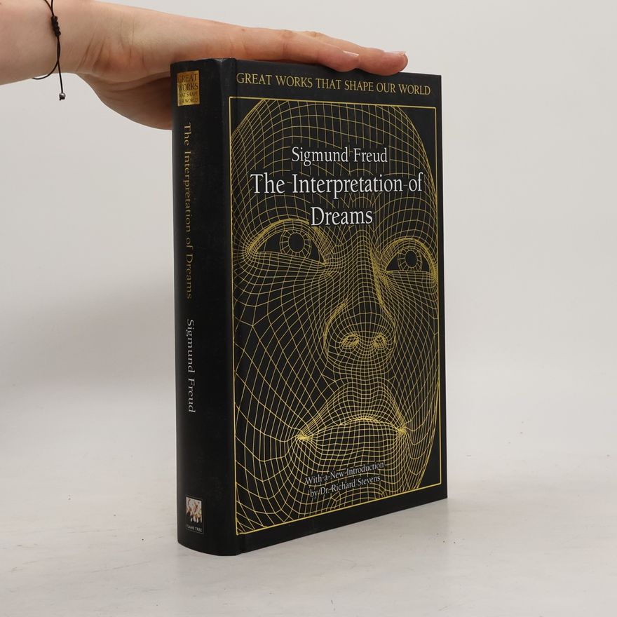 Sigmund Freud The Interpretation of Dreams