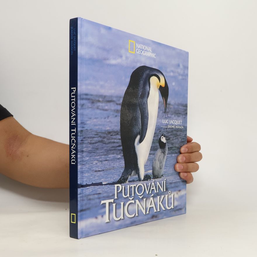 Luc Jacquet Putování tučňáků