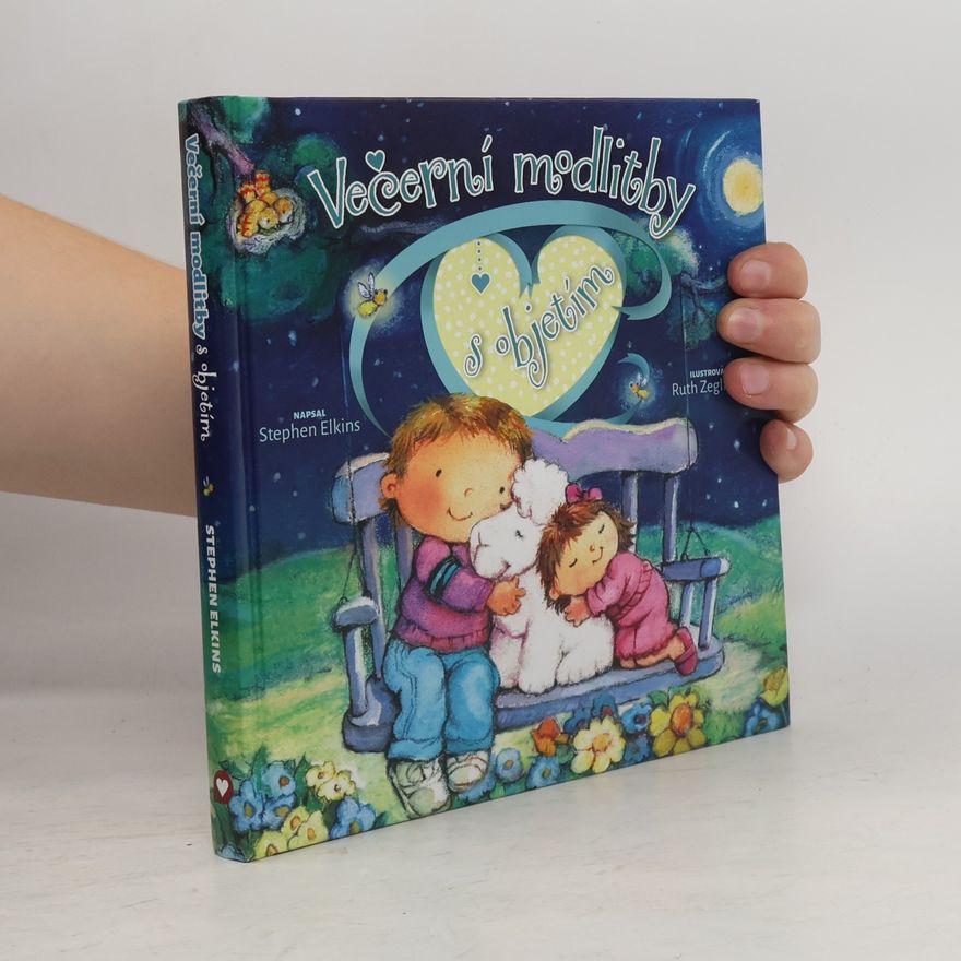 Stephen Elkins Večerní modlitby s objetím