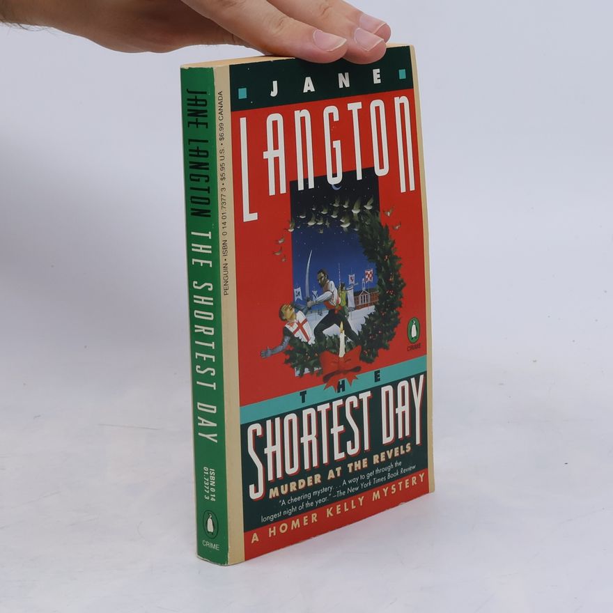 Jane Langton A Homer Kelly Mystery: The Shortest Day