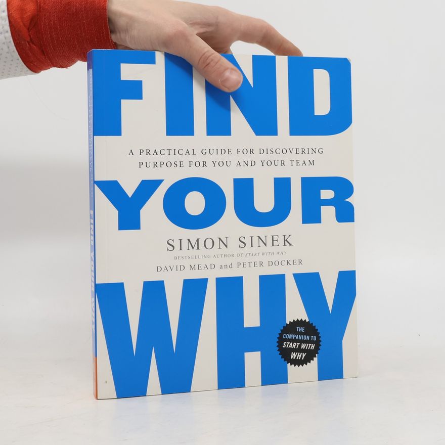 Simon Sinek Find Your Why