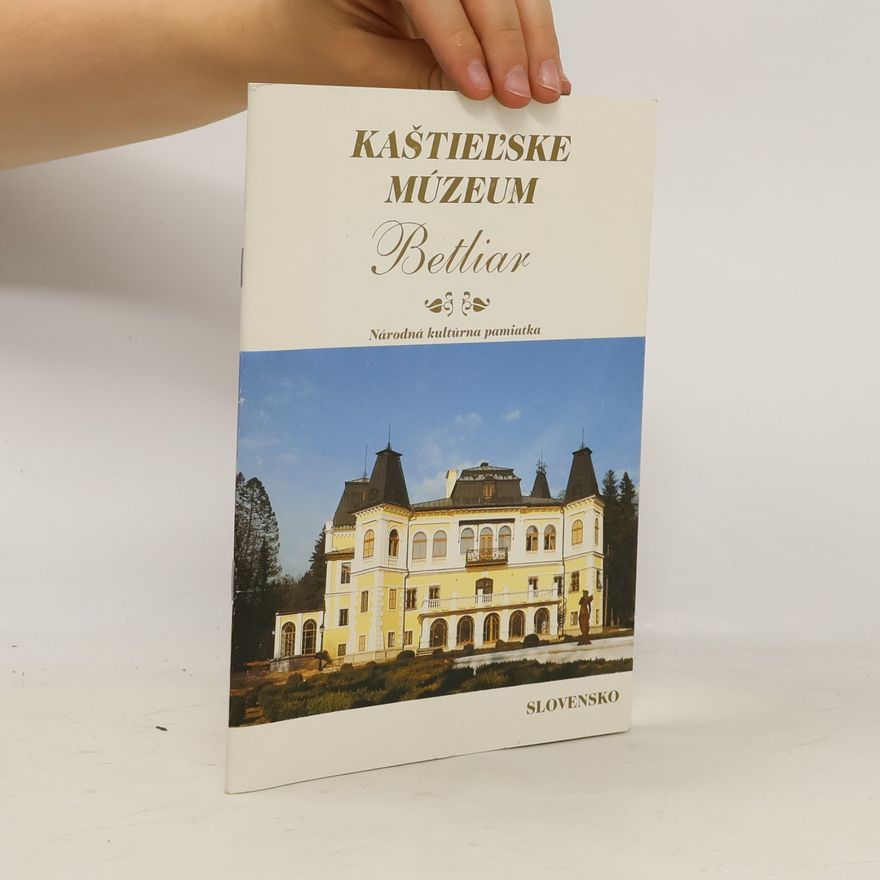 Various authors Kaštieľske múzeum Betliar