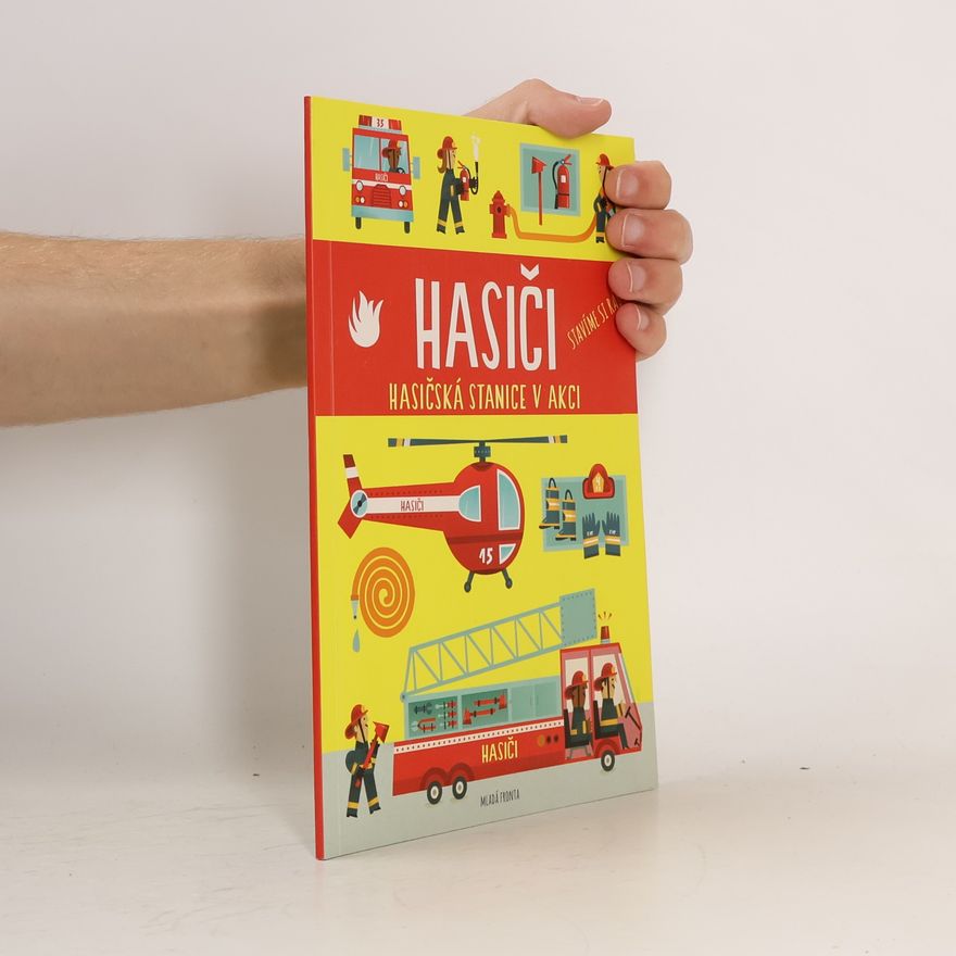 Carles Ballesteros Hasiči : hasičská stanice v akci : stavíme si rádi
