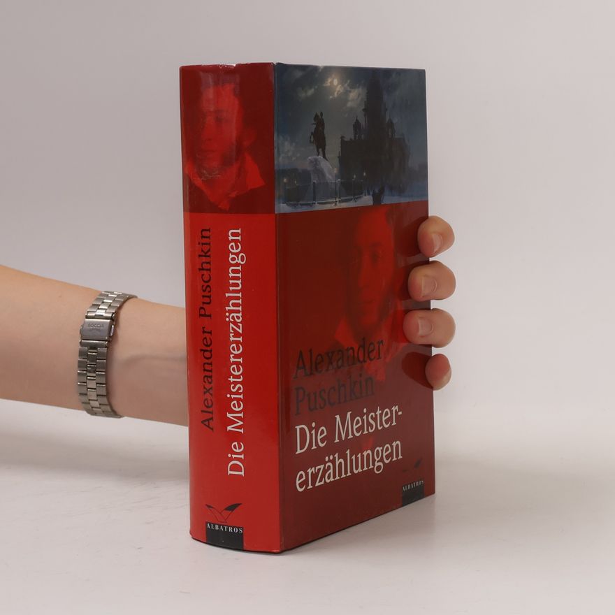Alexander Pushkin Die Meister-Erzählungen