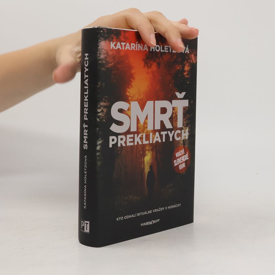 Katarína Holetzová Smrť prekliatych
