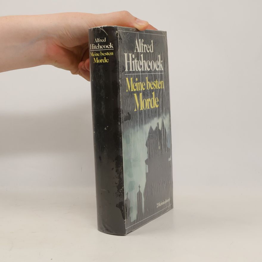 Alfred Hitchcock Meine besten Morde