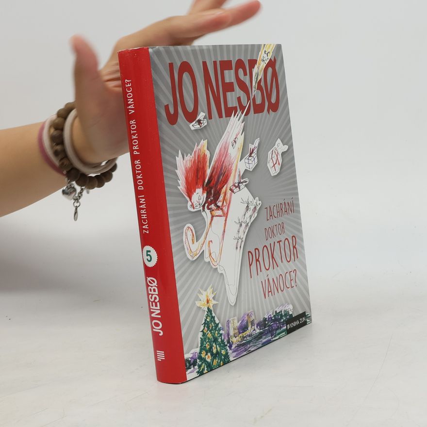 Jo Nesbø Zachrání doktor Proktor Vánoce?