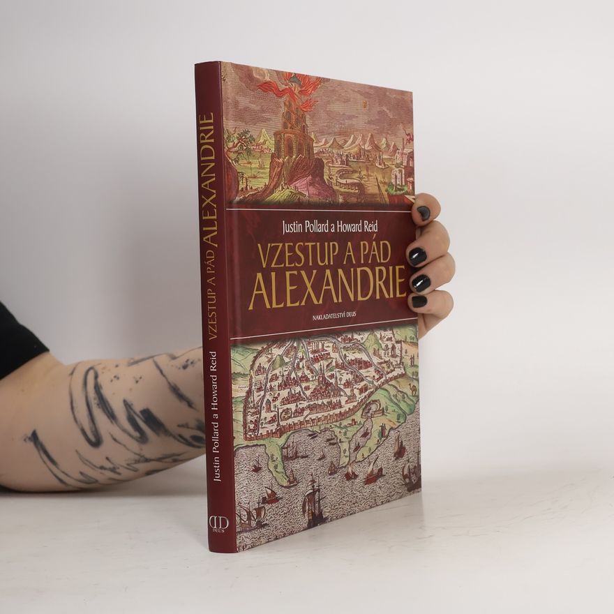 Howard Reid Vzestup a pád Alexandrie