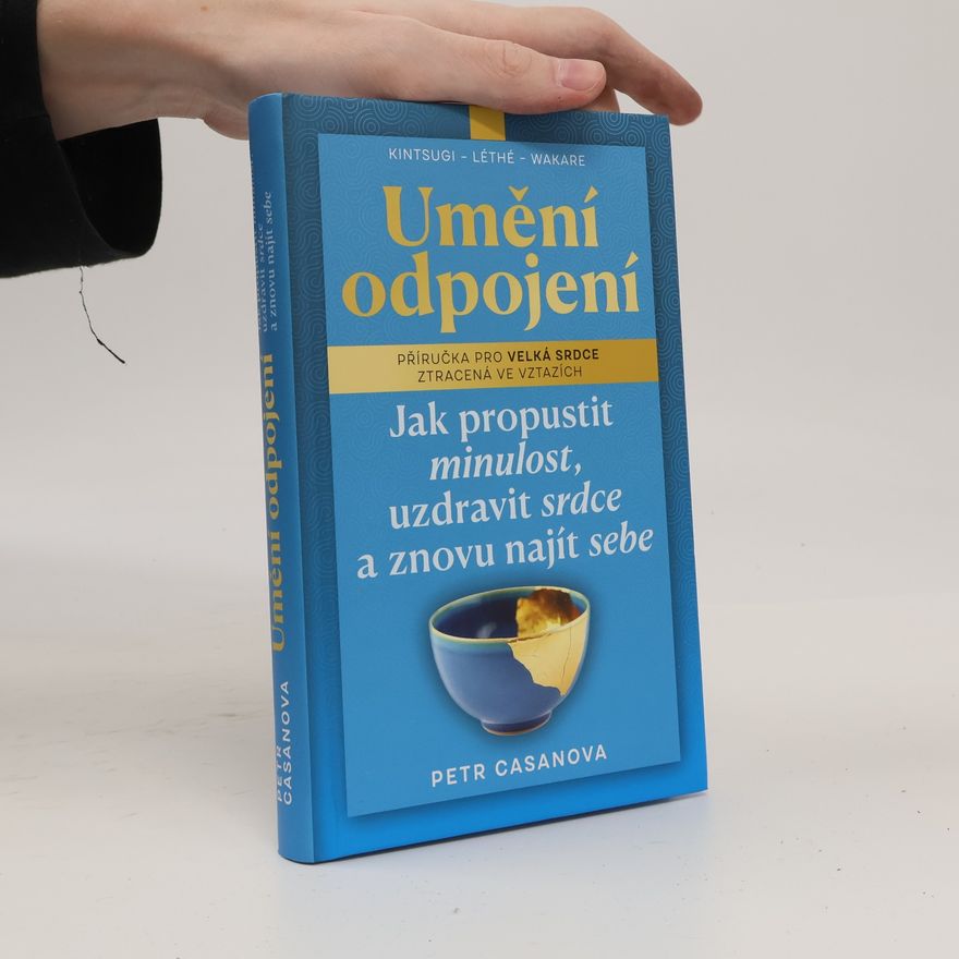 Petr Casanova Umění odpojení