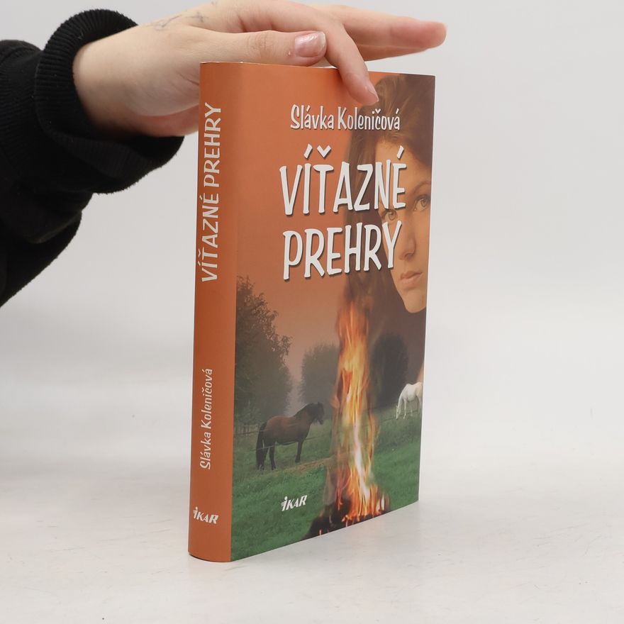 Slávka Koleničová Víťazné prehry