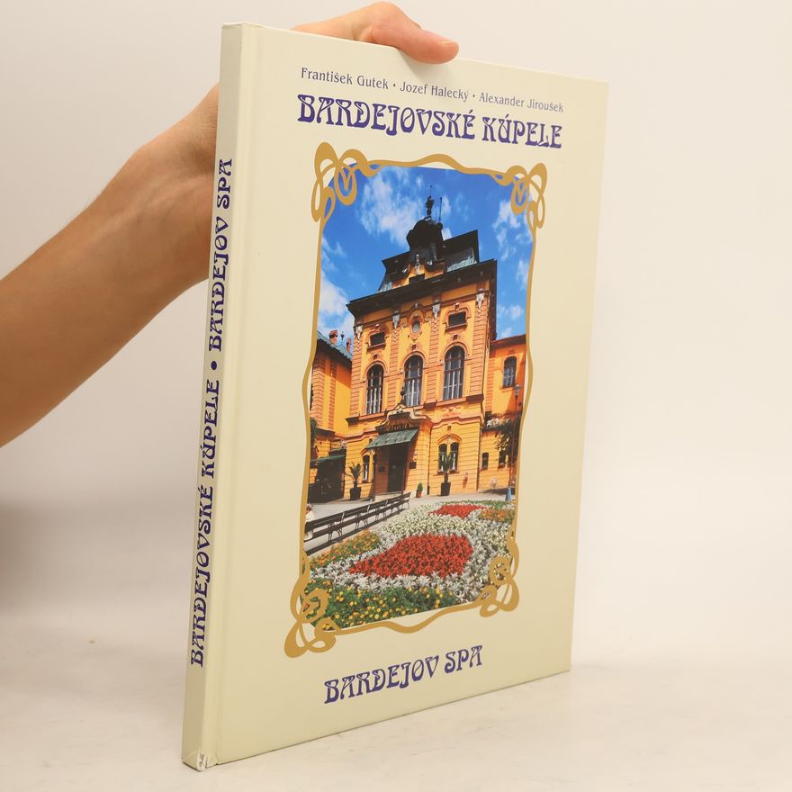 František Gutek Bardejovské kúpele
