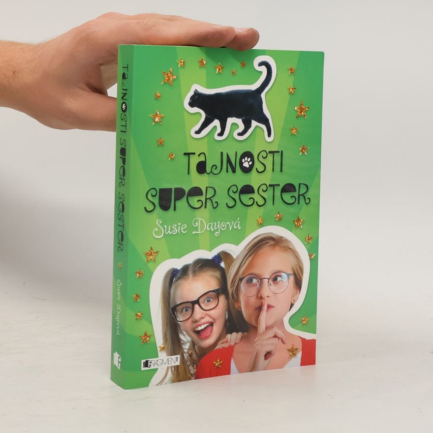 Susie Day Tajnosti super sester