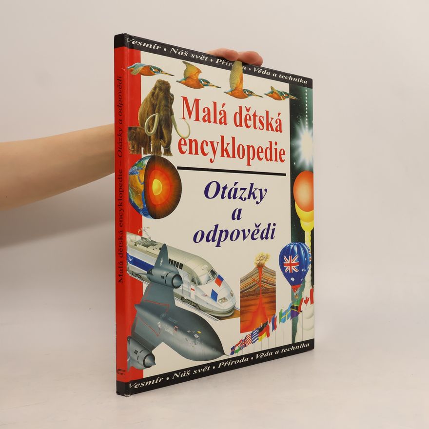 Ian Graham Malá dětská encyklopedie. Otázky a odpovědi