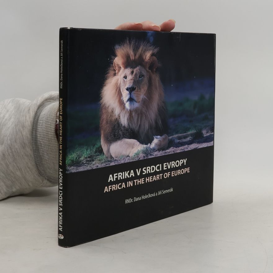 Dana Holečková Afrika v srdci evropy