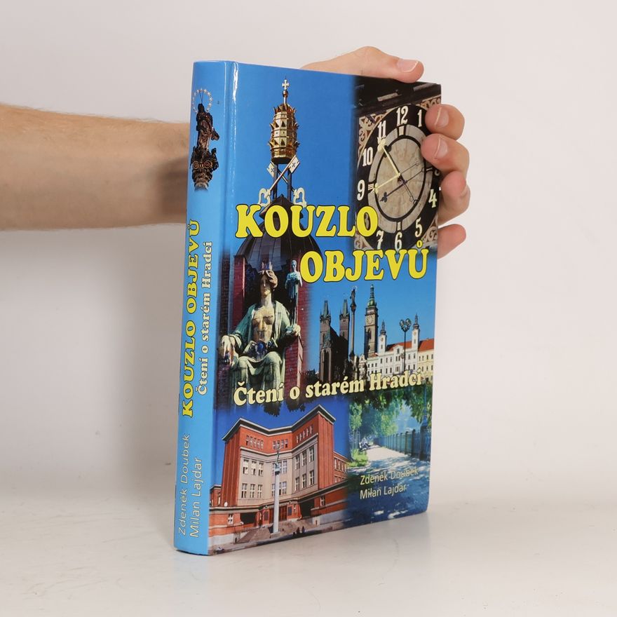 Zdeněk Doubek Kouzlo objevů