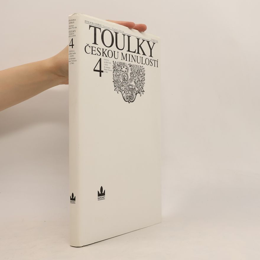 Petr Hořejš Toulky českou minulostí 4