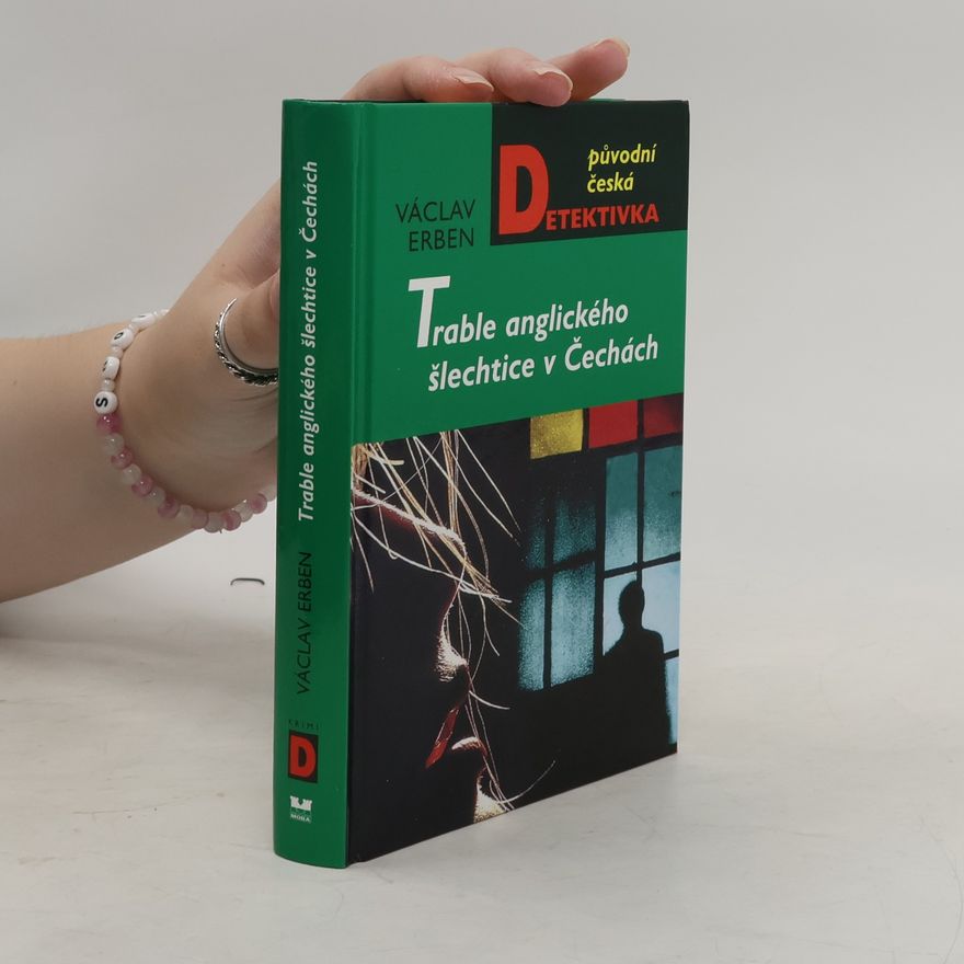 Václav Erben Trable anglického šlechtice v Čechách