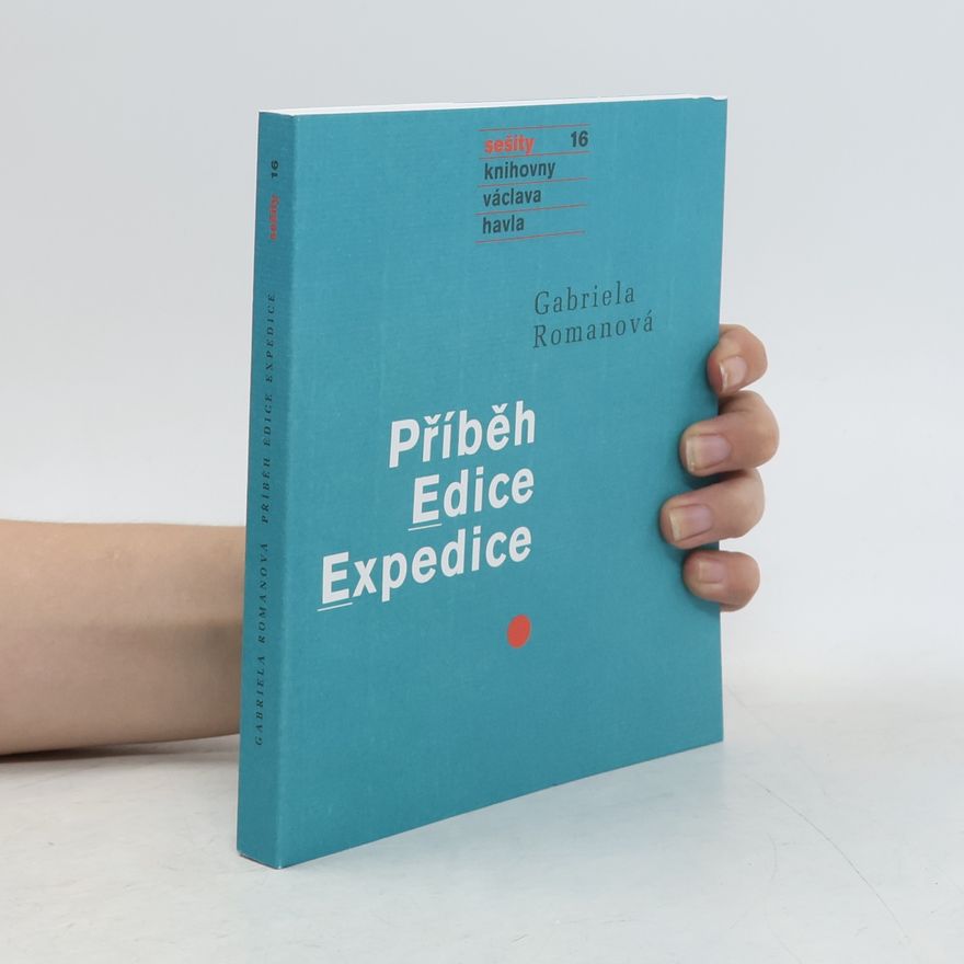 Gabriela Romanová Příběh Edice Expedice