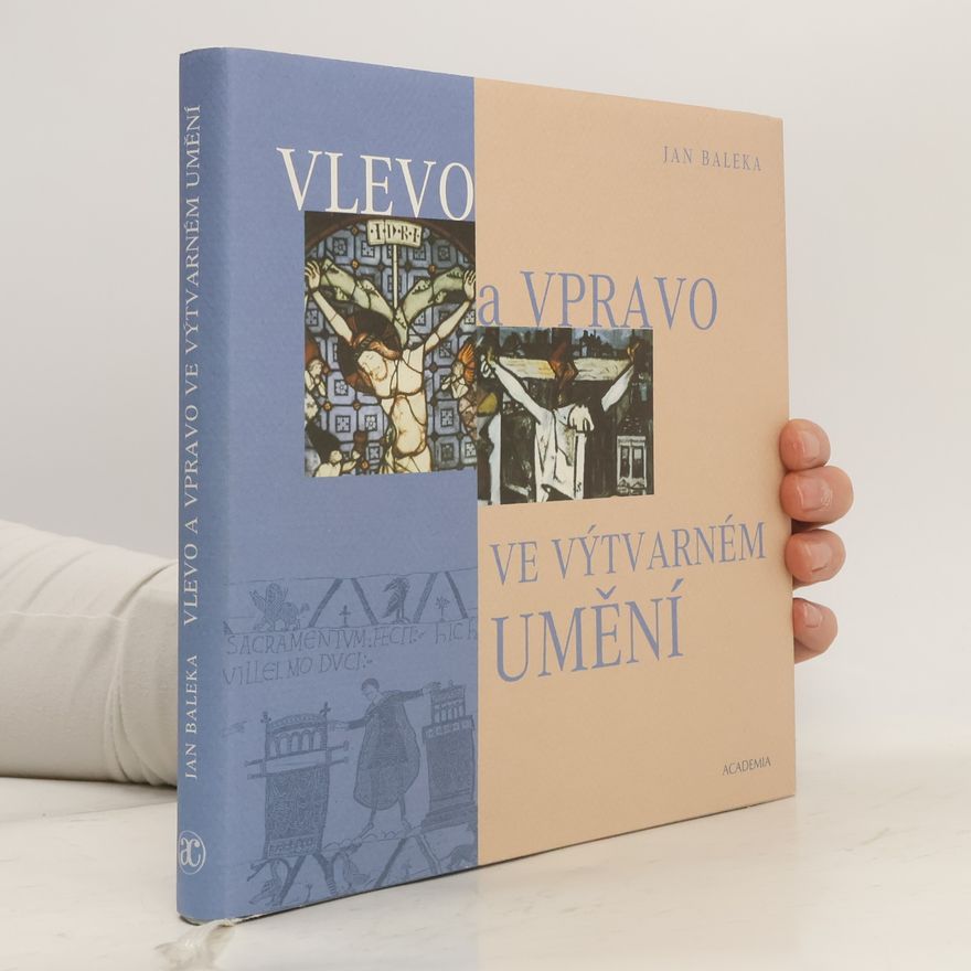 Jan Baleka Vlevo a vpravo ve výtvarném umění