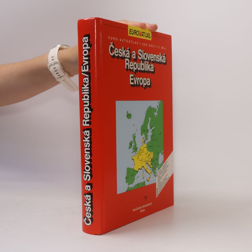 Autorenkollektiv Euro-autoatlas: Česká a Slovenská Republika, Evropa