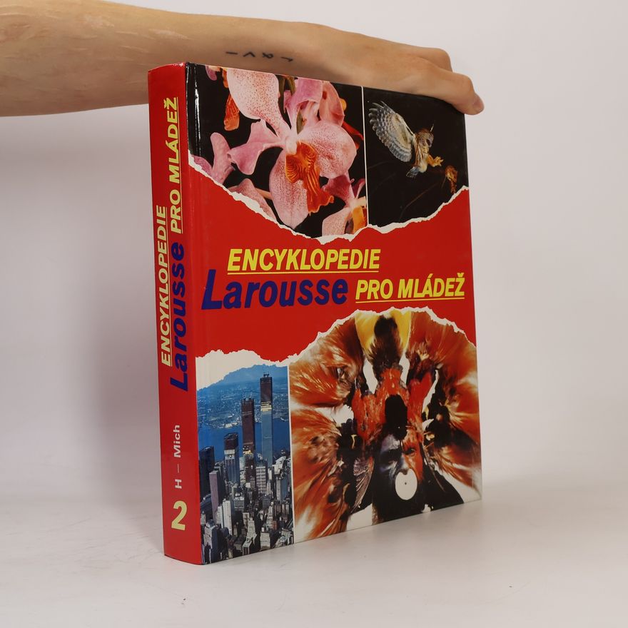 Jacques Lory Encyklopedie Larousse pro mládež 2. H-Mich