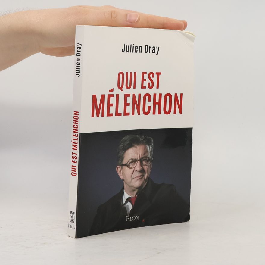 Julien Dray Qui est Mélenchon